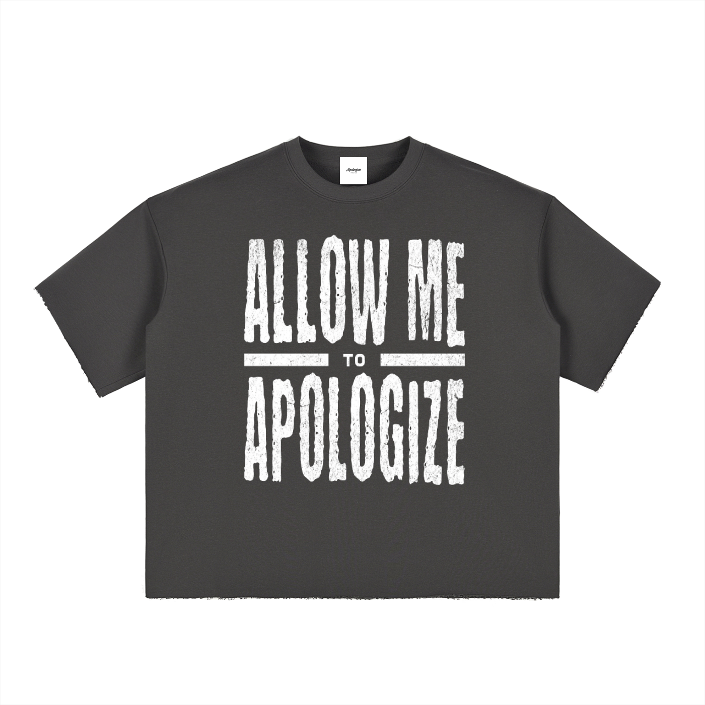 “Allow Me To Apologize” Cropped Tee