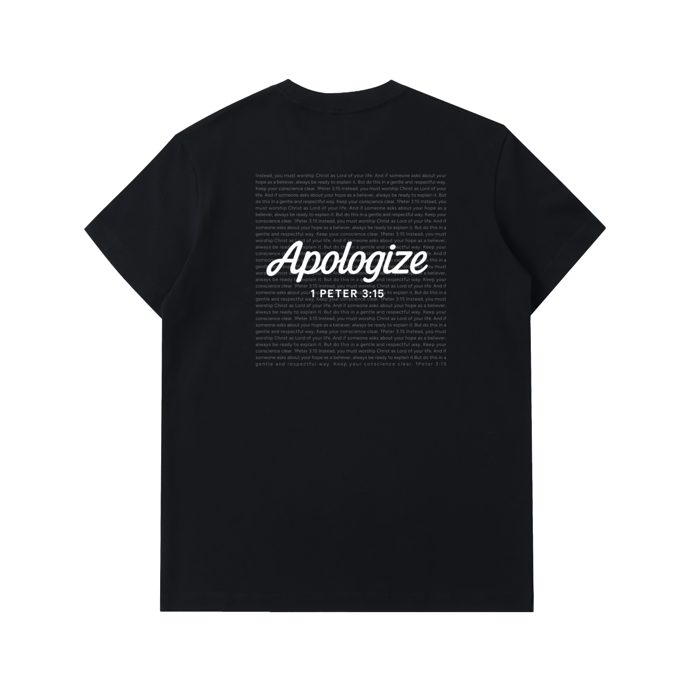 Apologize Scripture Tee