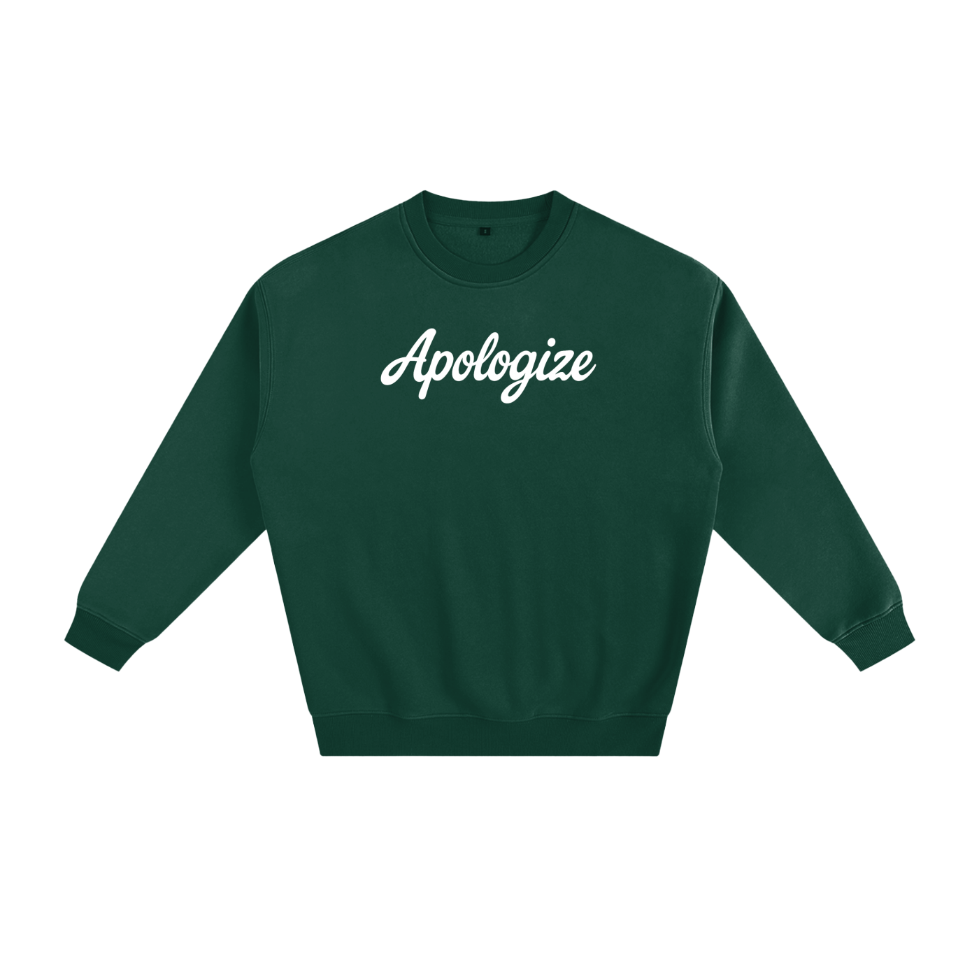 Apologize Fleeced Sweatshirt