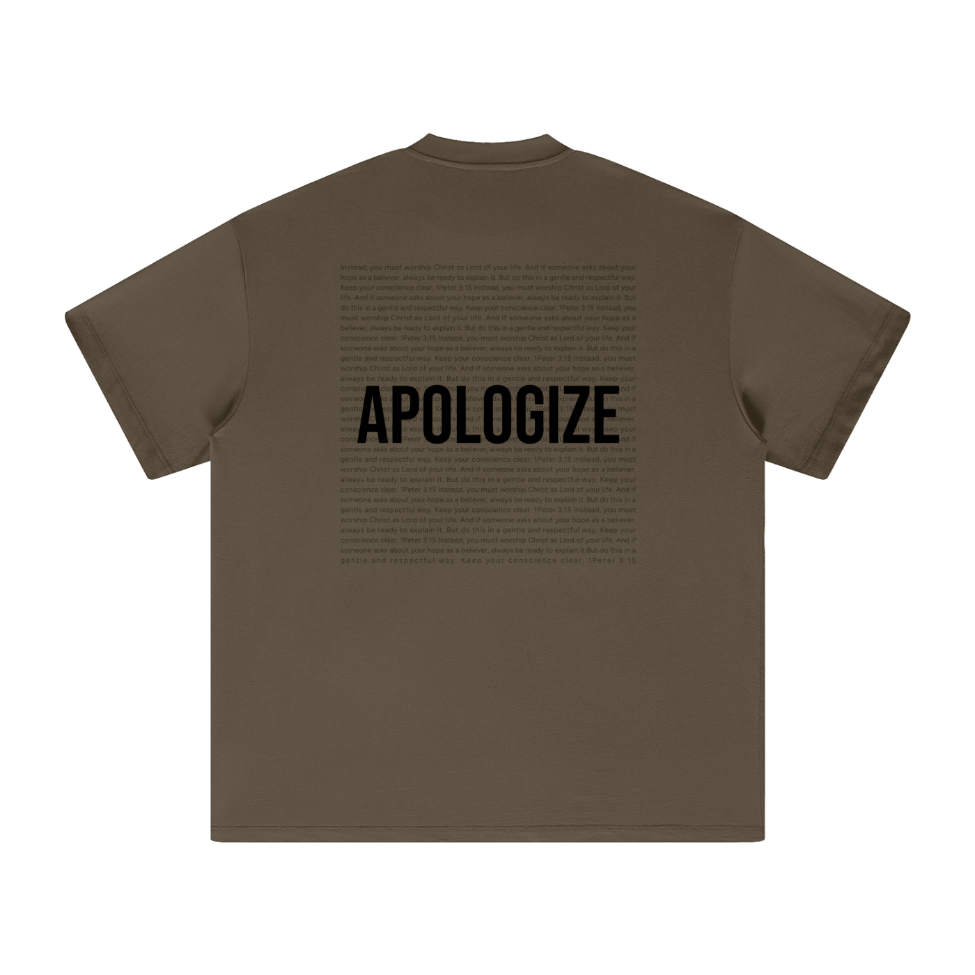 Apologize Scripture Earth Tone Tee